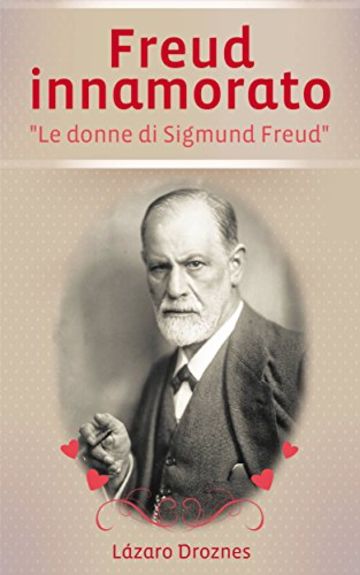 Freud Innamorato
